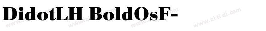 DidotLH BoldOsF字体转换